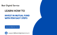 Learn How to Invest in Mutual Fund with Few Easy Steps